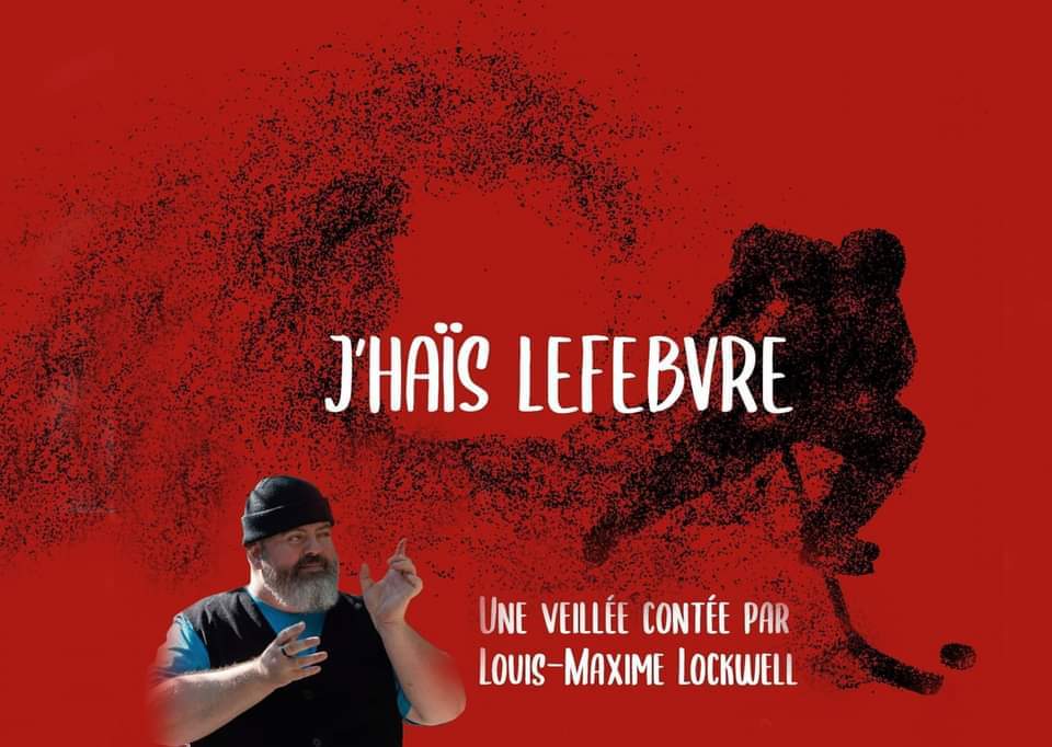 J’haïs Lefebvre  –  Louis-Maxime Lockwell 25 septembre 2020 - 20h00